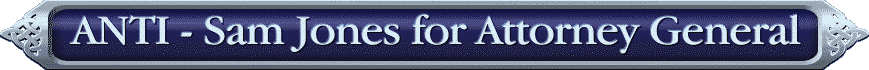ANTI - Sam Jones for Attorney General
